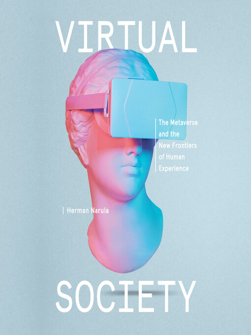 Title details for Virtual Society by Herman Narula - Wait list